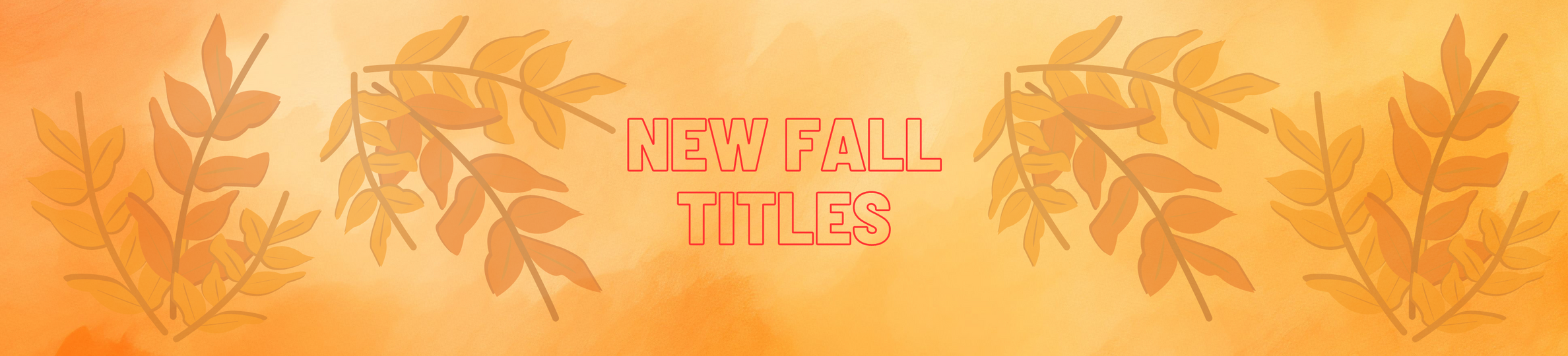 New Fall Titles Banner Image